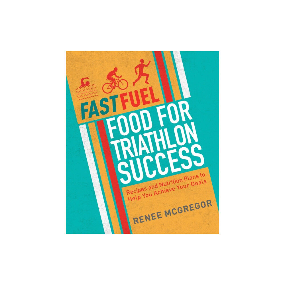 Watkins Media Limited Fast Fuel: Food for Triathlon Success (häftad, eng)