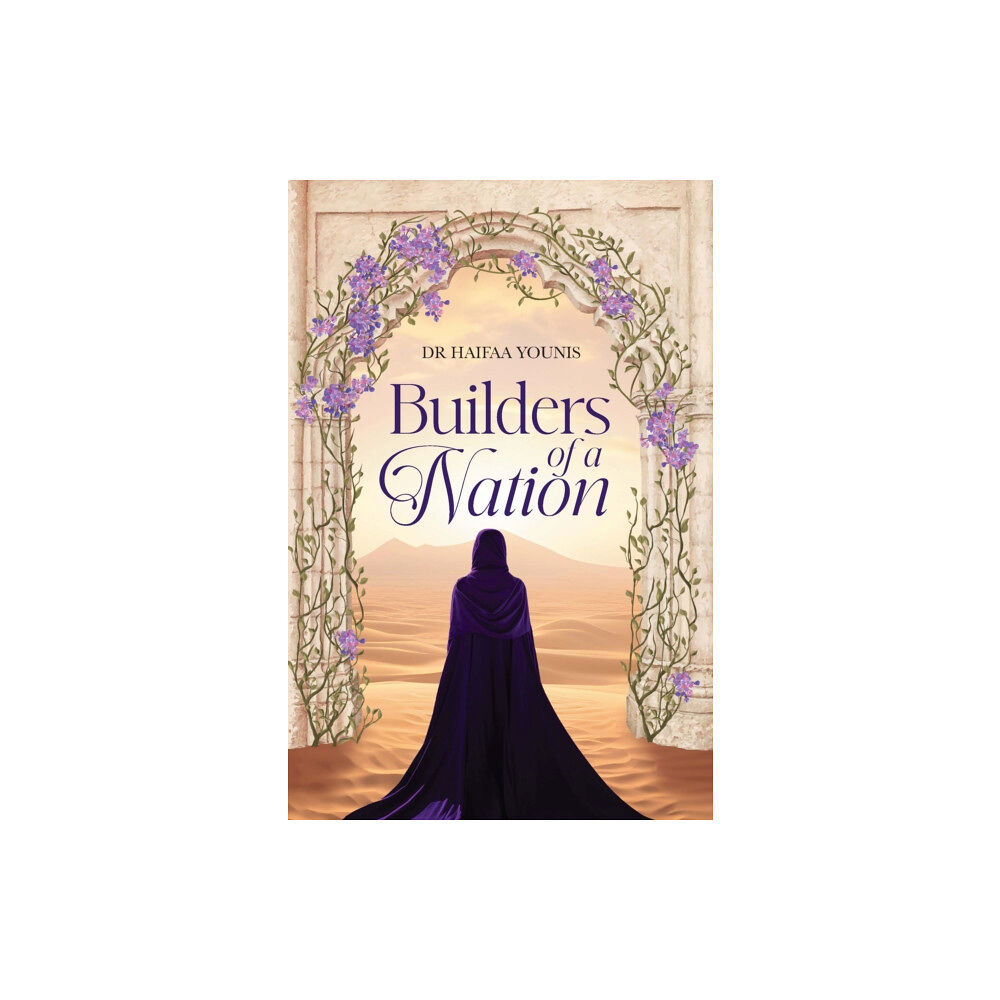 Kube Publishing Ltd Builders of a Nation (inbunden, eng)