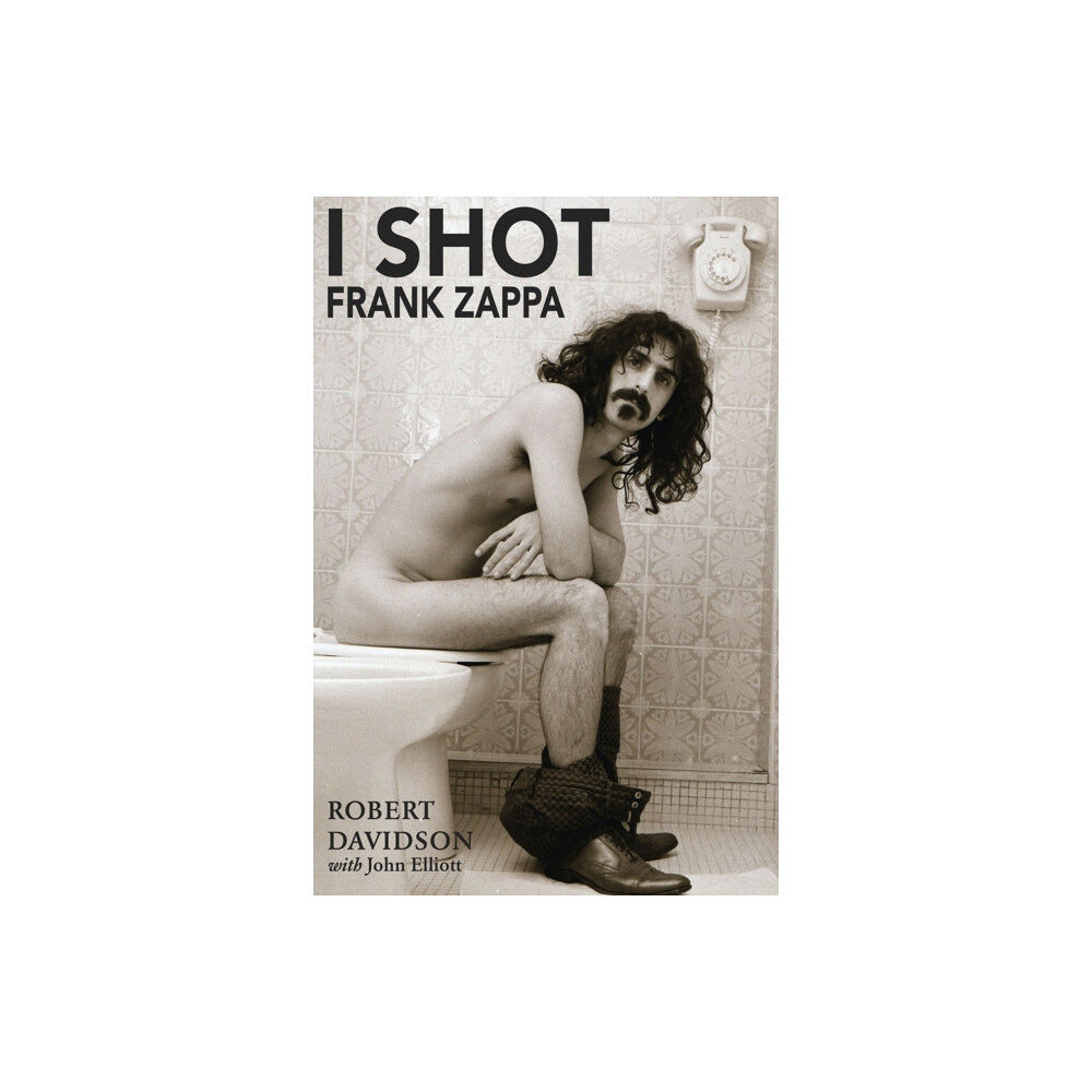Aureus Publishing I Shot Frank Zappa (häftad, eng)