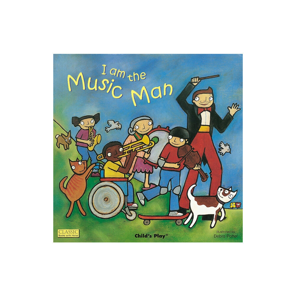 Child's Play International Ltd I am the Music Man (häftad, eng)