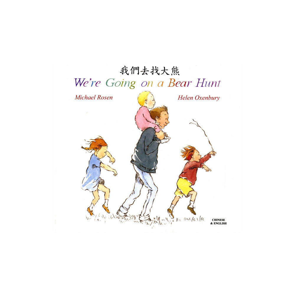 Mantra Lingua We're Going on a Bear Hunt in Chinese and English (häftad, eng)