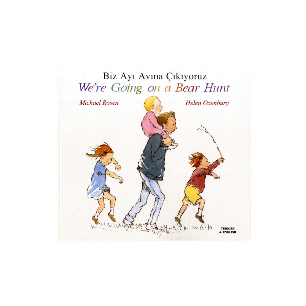 Mantra Lingua We're Going on a Bear Hunt in Turkish and English (häftad, eng)