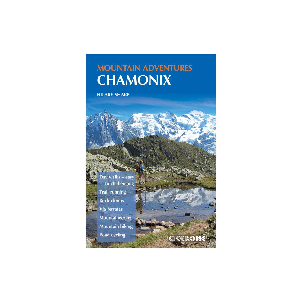 Cicerone Press Chamonix Mountain Adventures (häftad, eng)