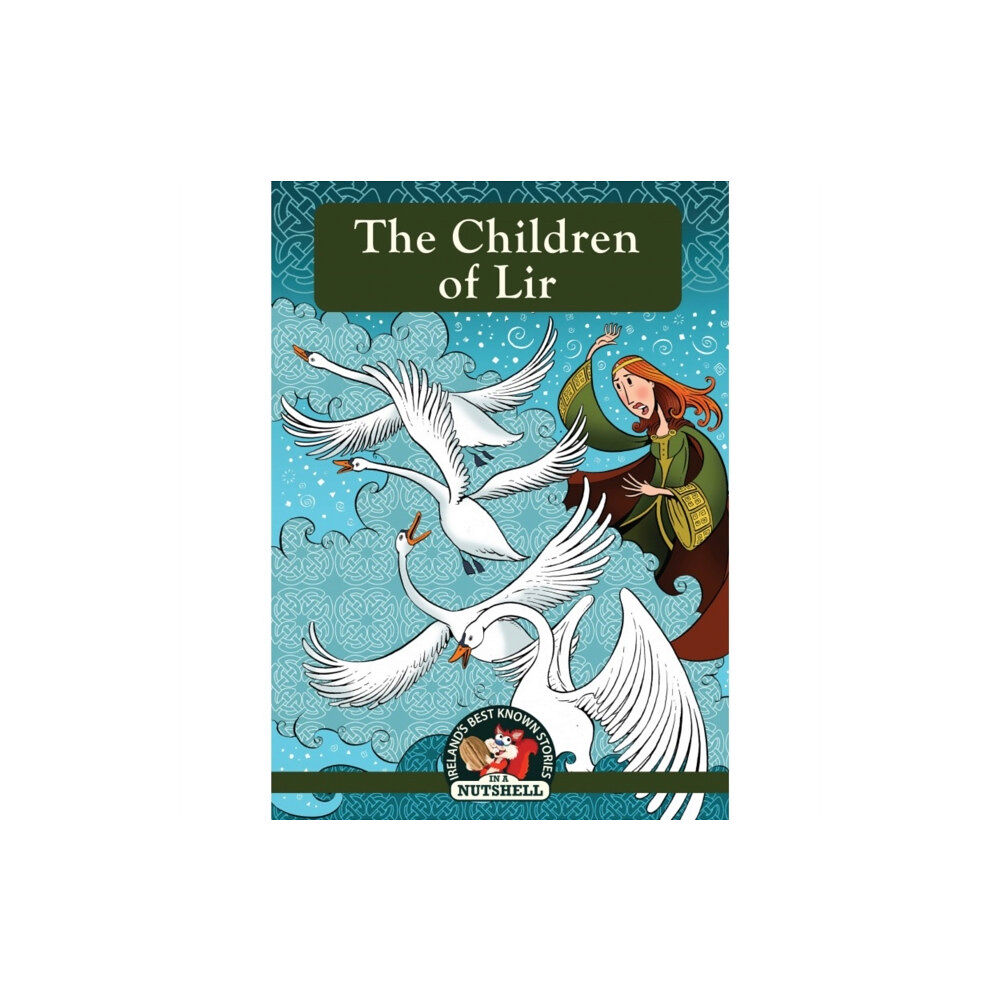 Poolbeg Press Ltd The Children of Lir (häftad, eng)