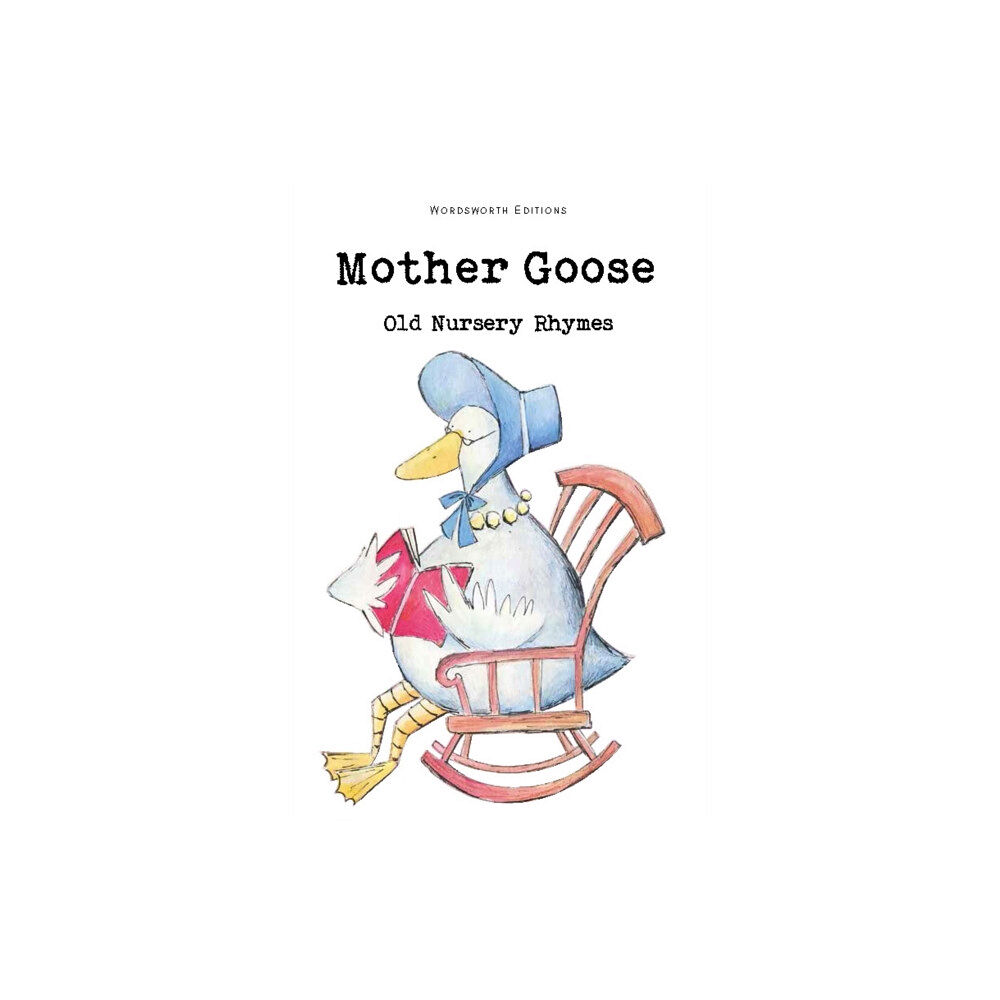 Wordsworth Editions Ltd Mother Goose (häftad, eng)