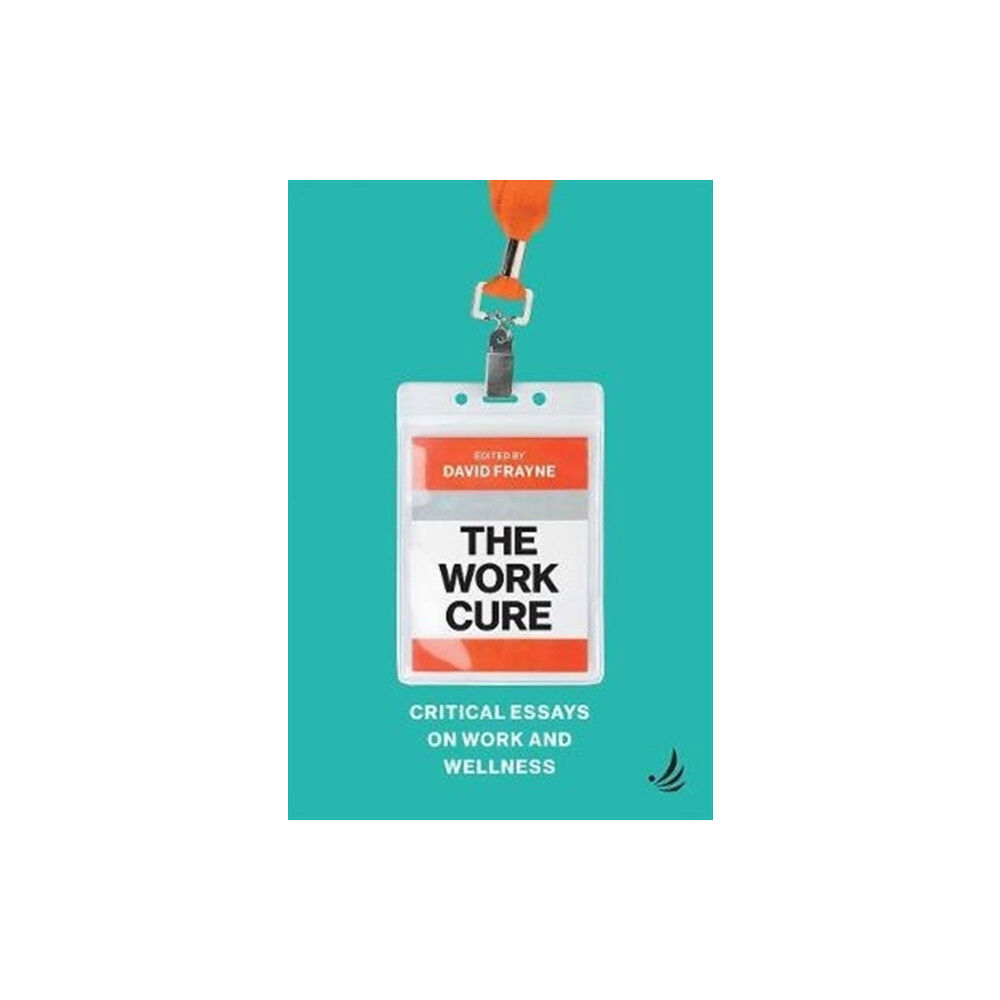 PCCS Books The Work Cure (häftad, eng)