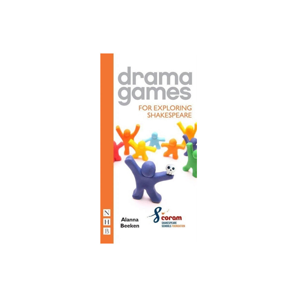 Nick Hern Books Drama Games for Exploring Shakespeare (häftad, eng)