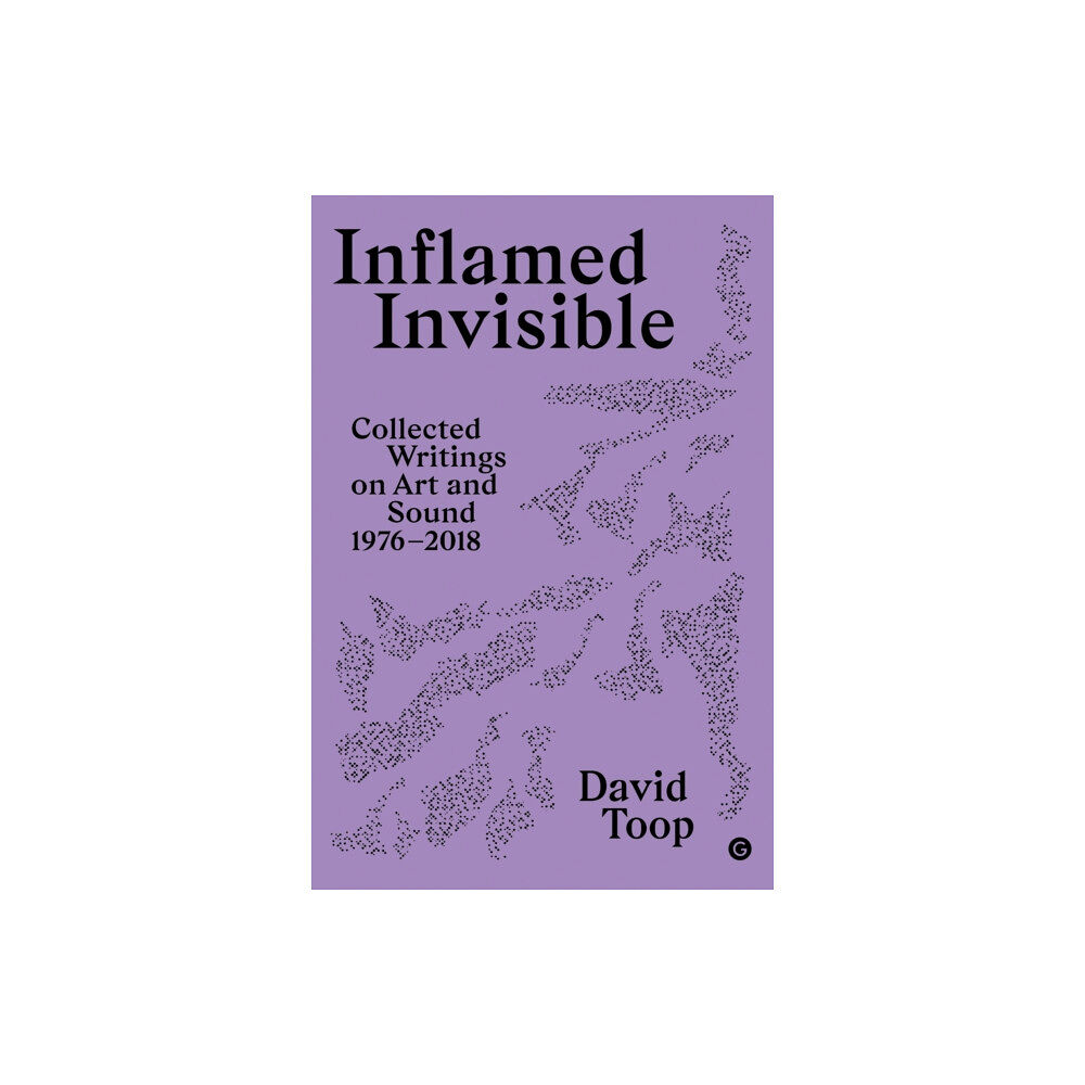 Goldsmiths, Unversity of London Inflamed Invisible (häftad, eng)