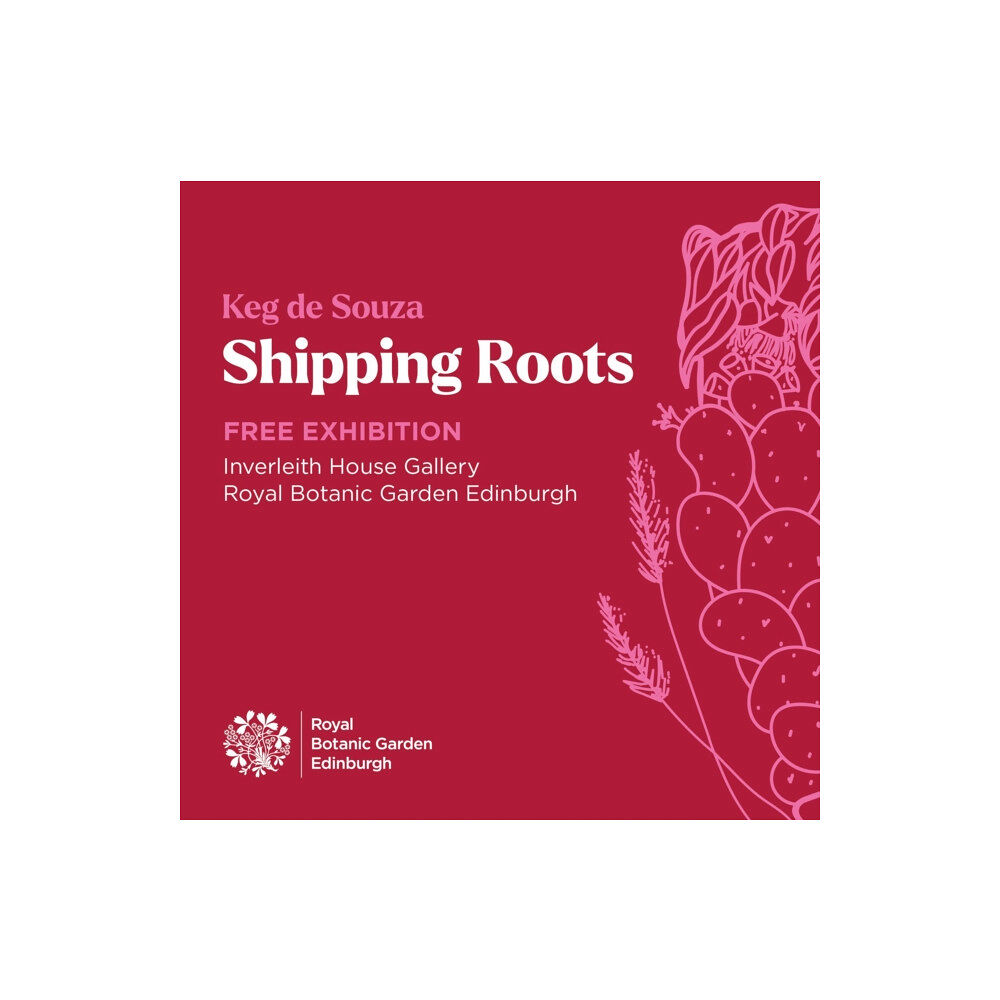 Royal Botanic Garden Edinburgh Shipping Roots (häftad, eng)