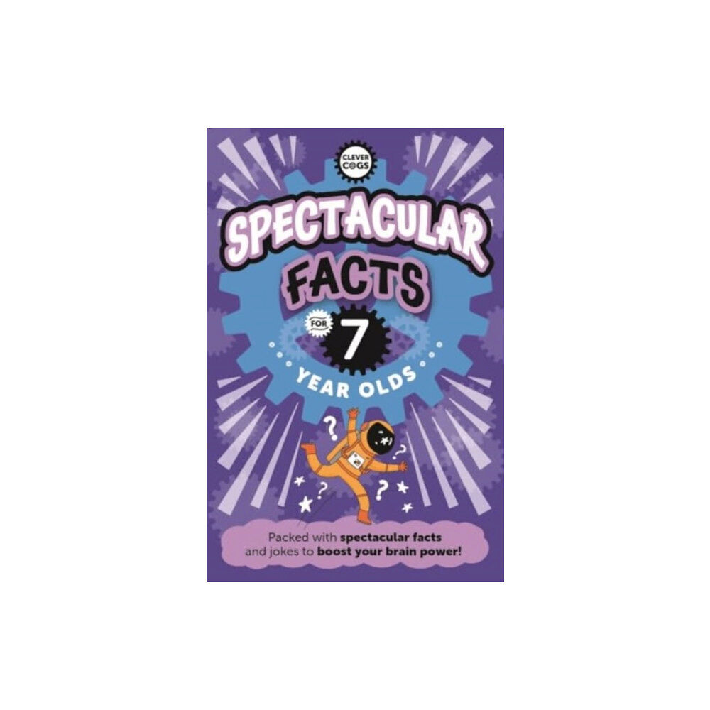 Noodle Juice Ltd Spectacular Facts For Seven Year Olds (häftad, eng)