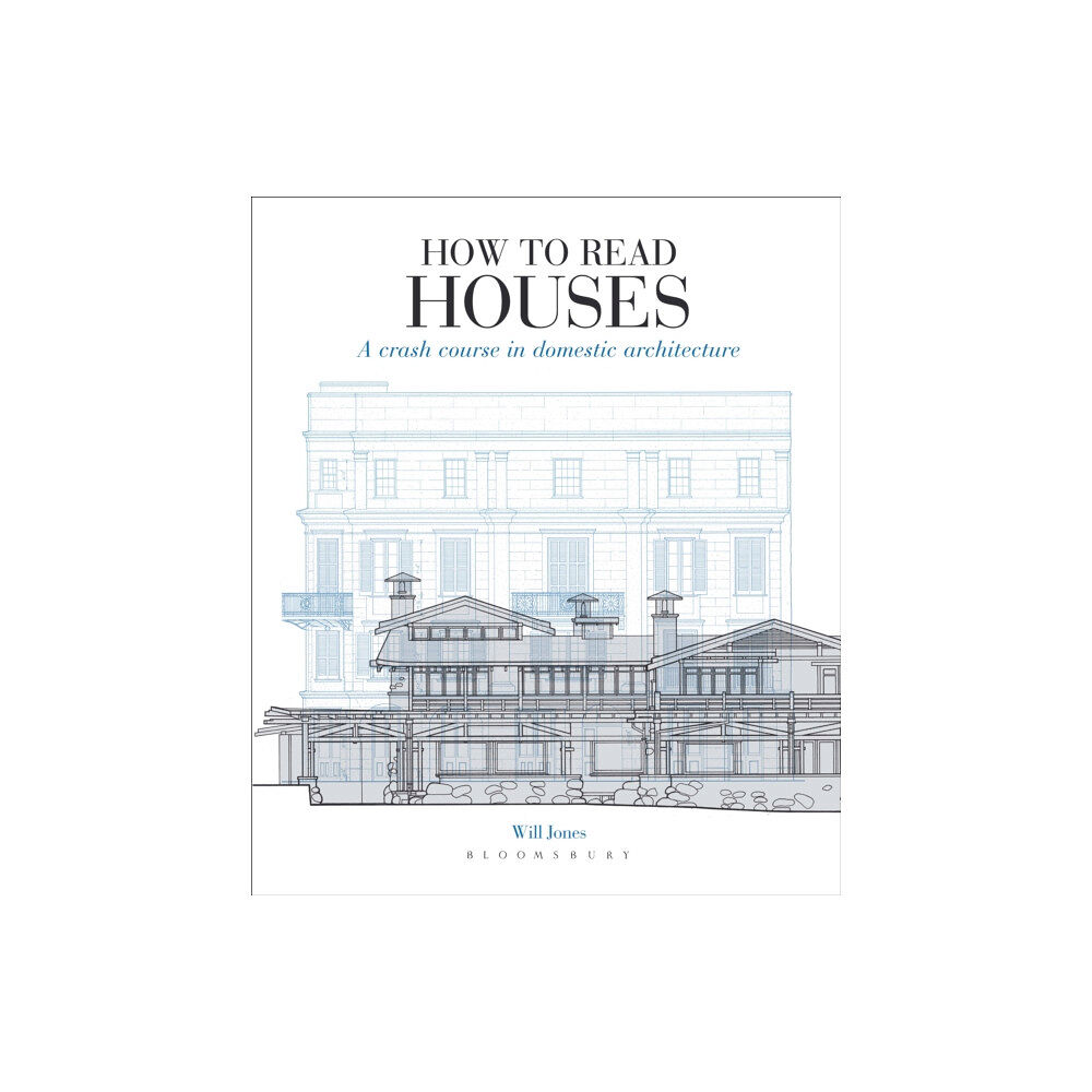 Bloomsbury Publishing PLC How to Read Houses (häftad, eng)