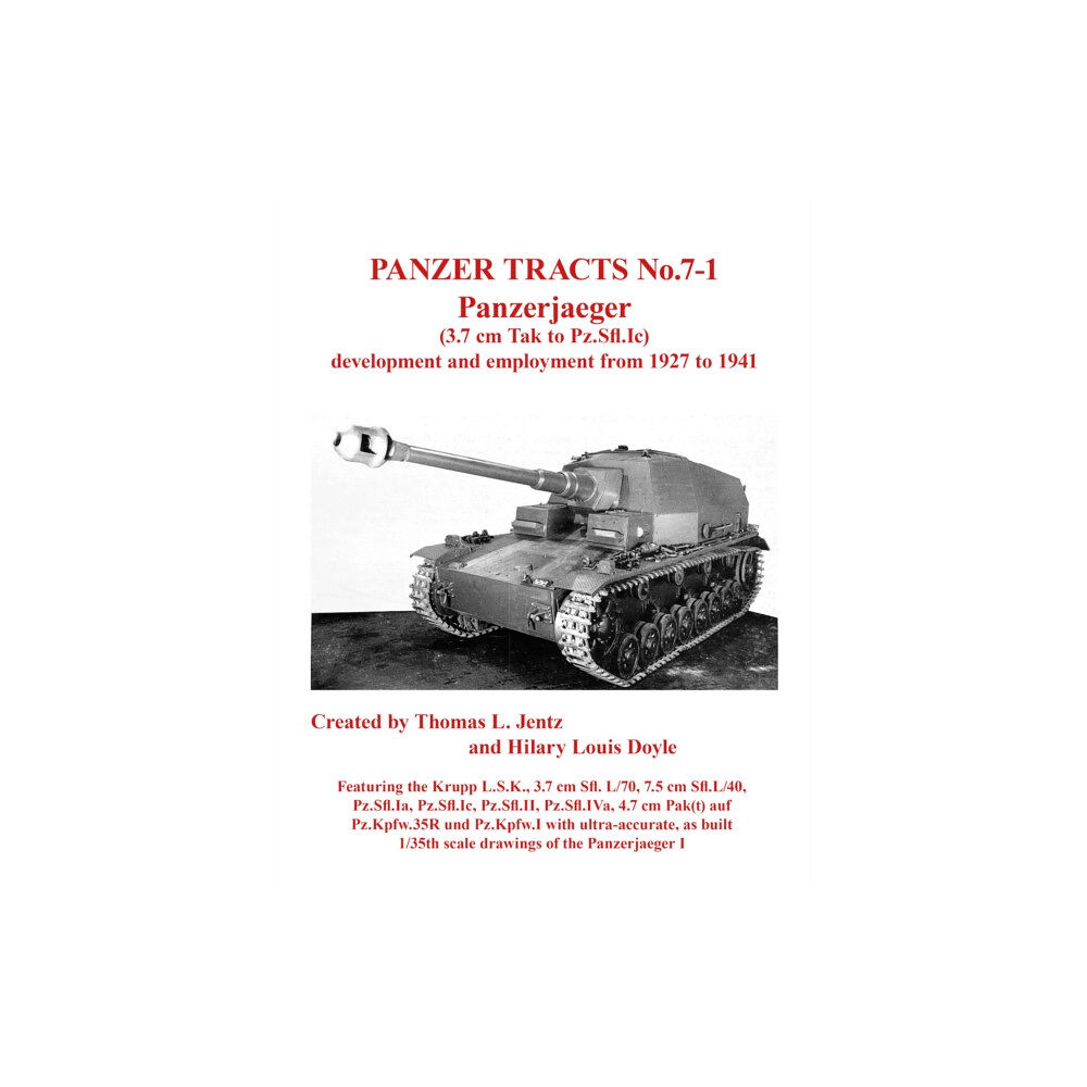 Panzerwrecks Limited Panzer Tracts No.7-1: Panzerjager (3.7cm Tak to Pz.Sfl.Ic) (häftad, eng)