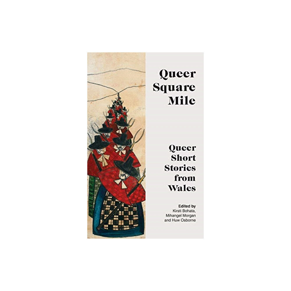 Parthian Books Queer Square Mile (inbunden, eng)