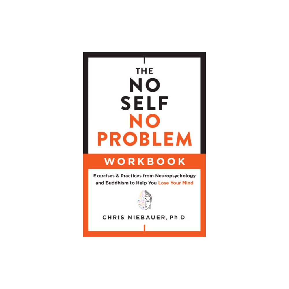 Hierophant Publishing The No Self, No Problem Workbook (häftad, eng)