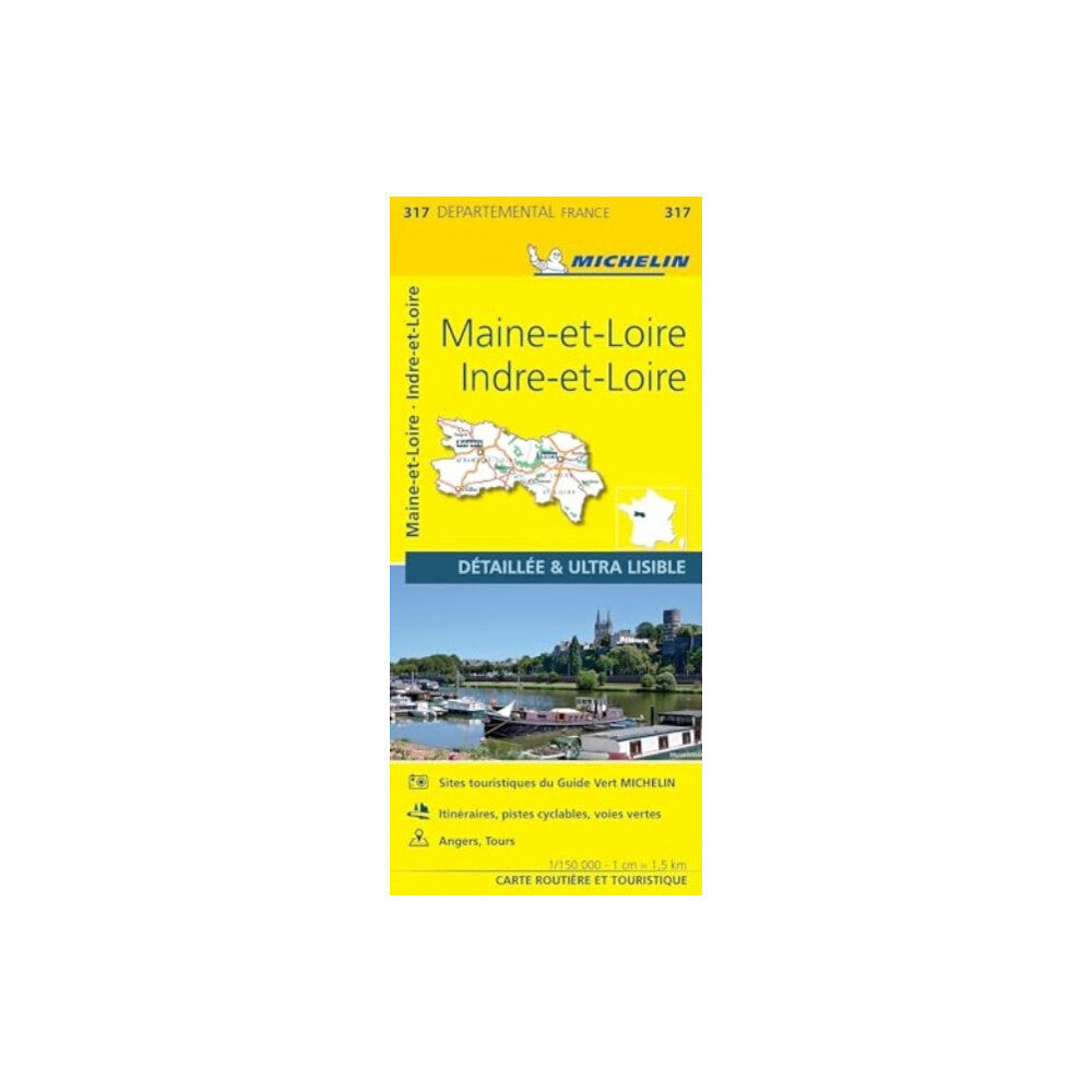 Michelin Editions Des Voyages Indre-et-Loire Maine-et-Loire - Michelin Local Map 317