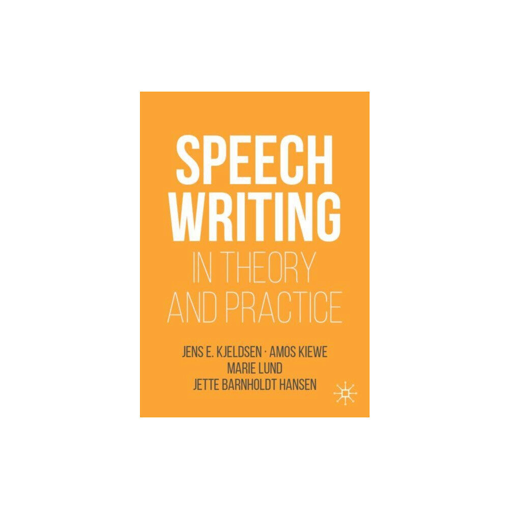 Springer Nature Switzerland AG Speechwriting in Theory and Practice (häftad, eng)