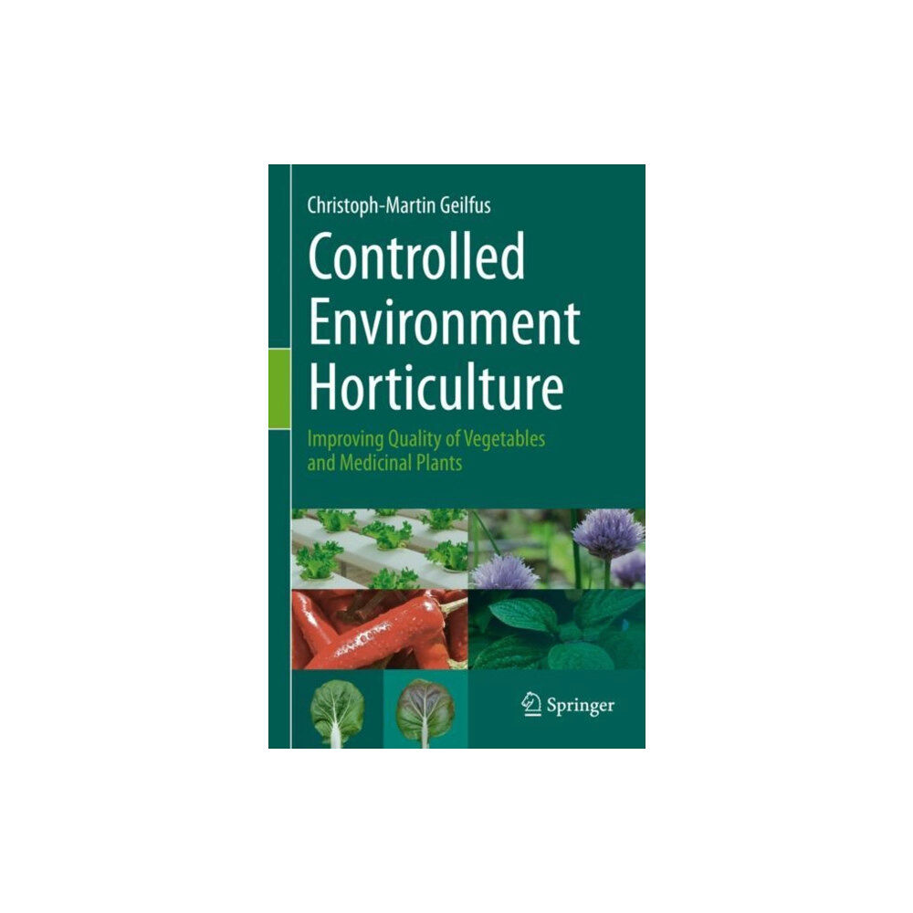 Springer Nature Switzerland AG Controlled Environment Horticulture (inbunden, eng)