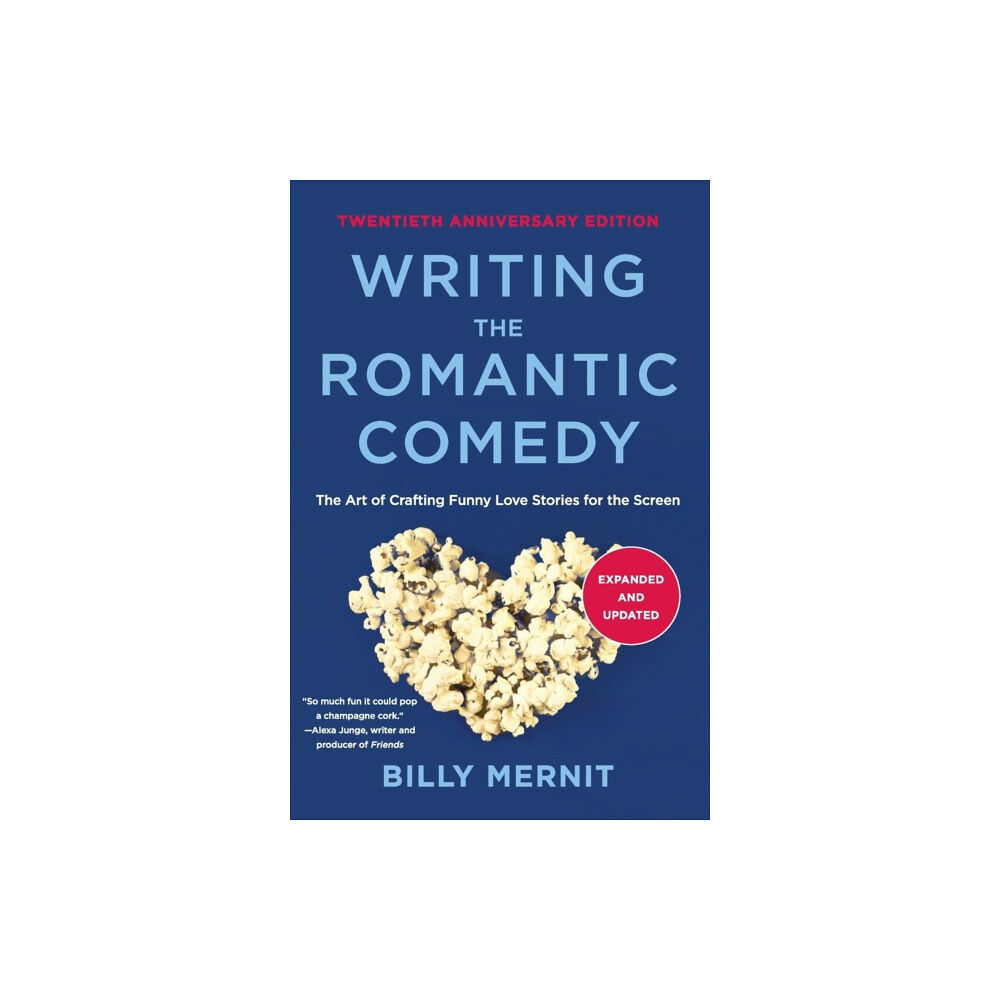 Harpercollins publishers inc Writing The Romantic Comedy, 20th Anniversary Expanded and Updated Edition (häftad, eng)