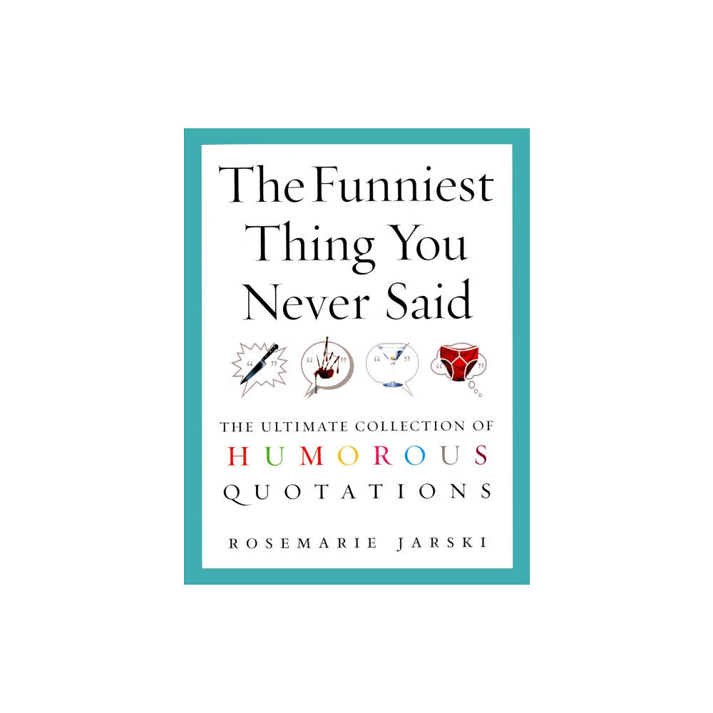 Ebury Publishing The Funniest Thing You Never Said (häftad, eng)