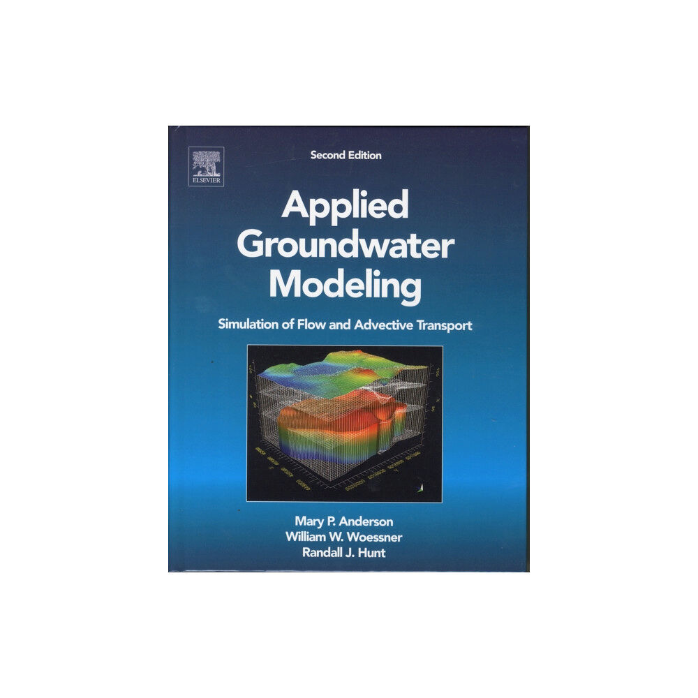 Elsevier Science Publishing Co Inc Applied Groundwater Modeling (inbunden, eng)