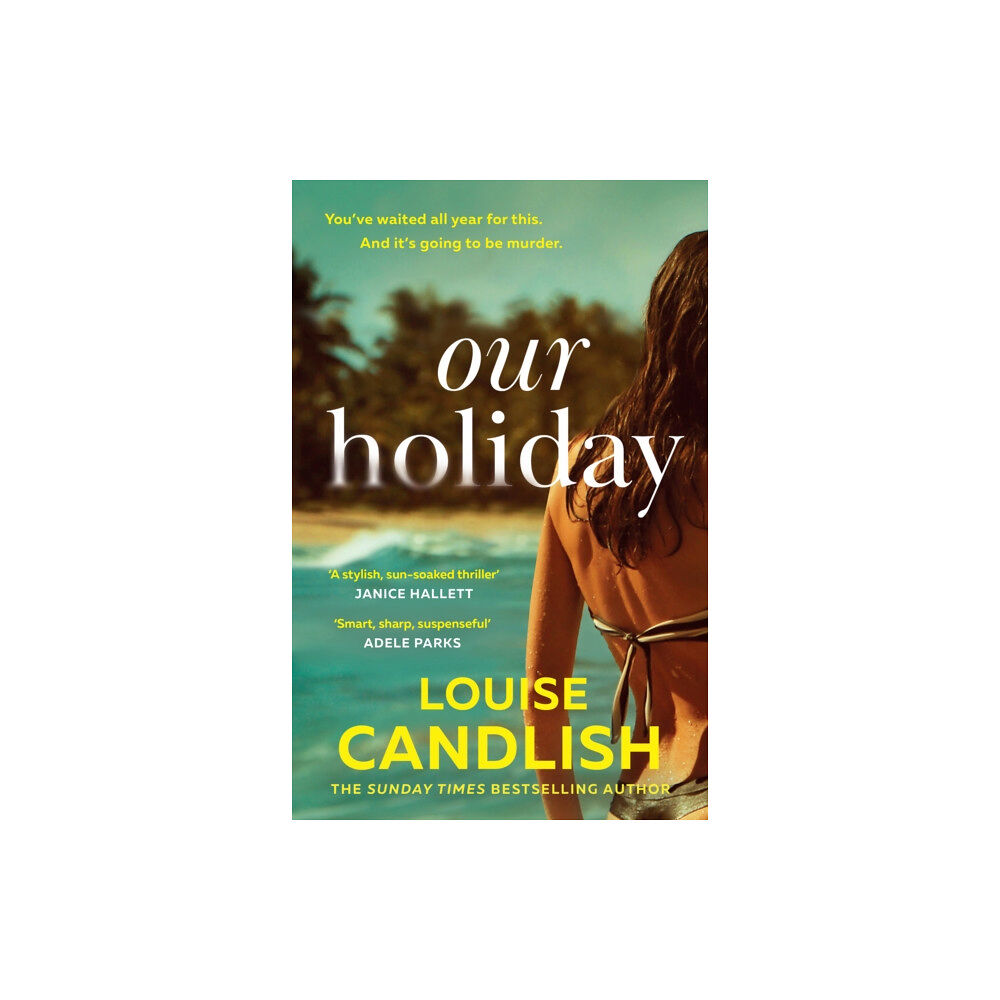 HarperCollins Publishers Our Holiday (häftad, eng)