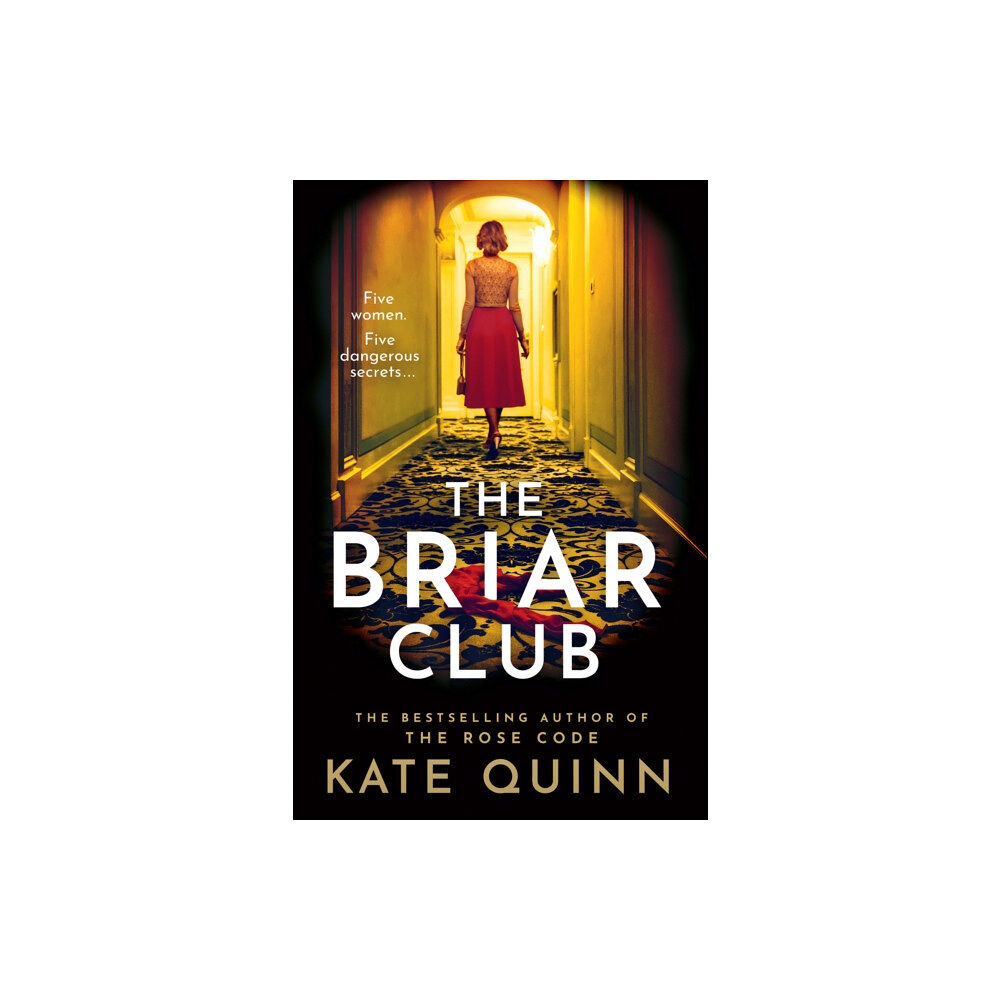 HarperCollins Publishers The Briar Club (inbunden, eng)