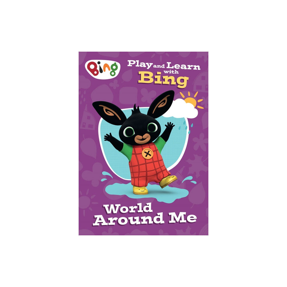 HarperCollins Publishers Play and Learn with Bing World Around Me (häftad, eng)