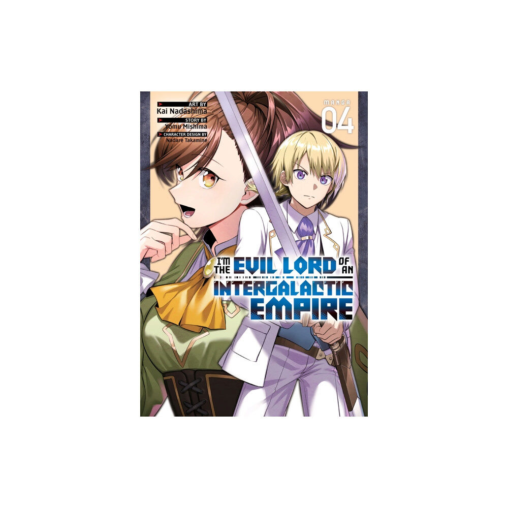 Seven Seas Entertainment, LLC I’m the Evil Lord of an Intergalactic Empire! (Manga) Vol. 4 (häftad, eng)