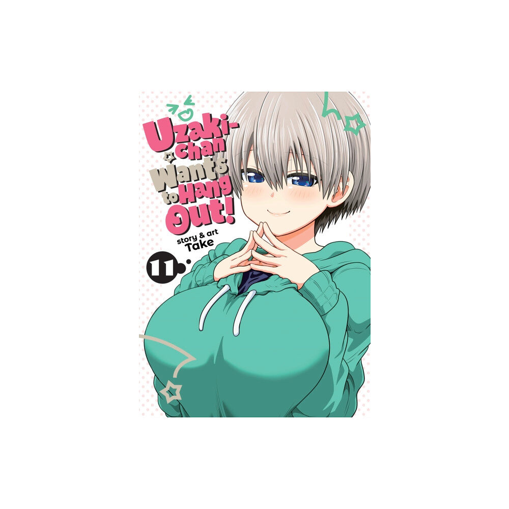 Seven Seas Entertainment, LLC Uzaki-chan Wants to Hang Out! Vol. 11 (häftad, eng)