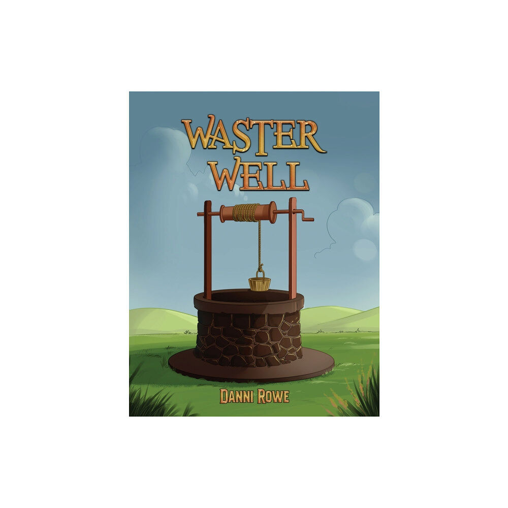 Austin Macauley Publishers Waster Well (häftad, eng)