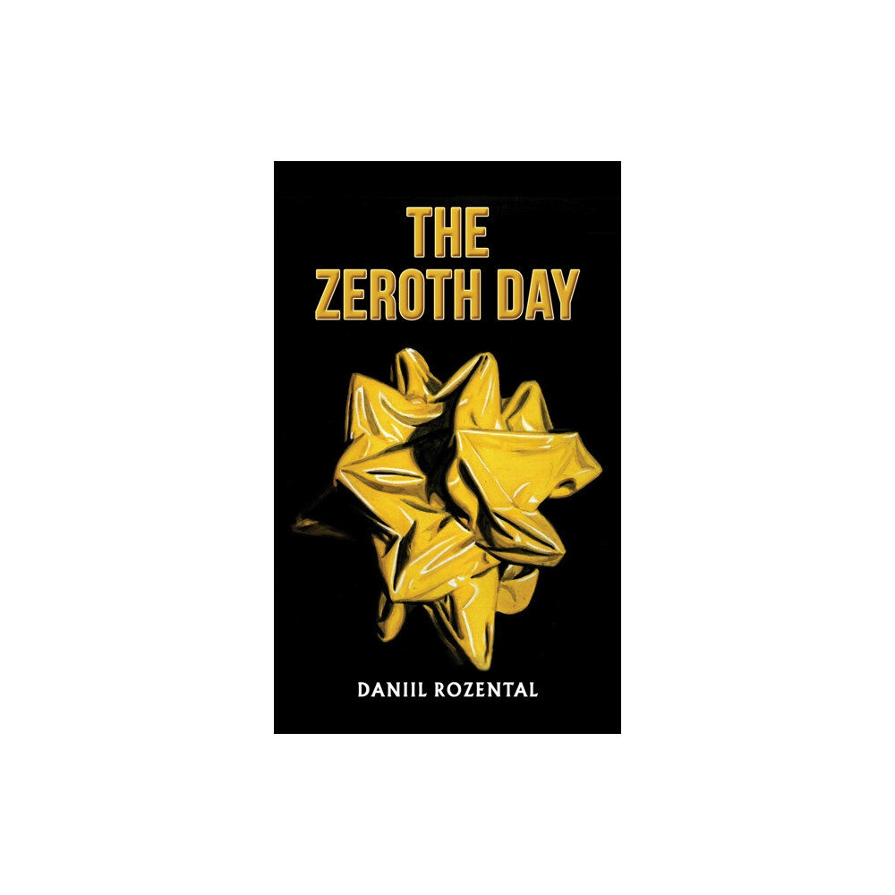 Austin Macauley Publishers The Zeroth Day (häftad, eng)