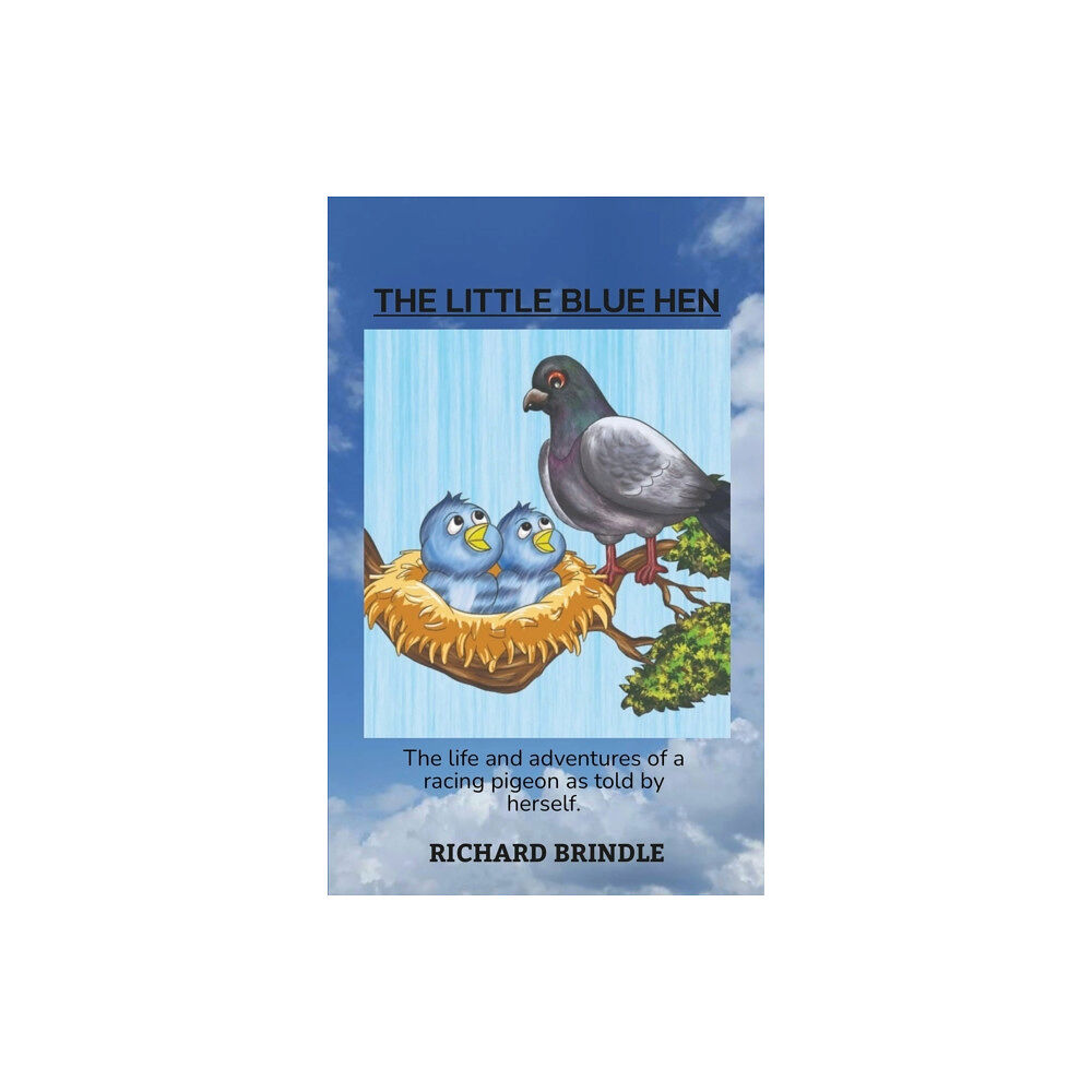 Austin Macauley Publishers The Little Blue Hen (häftad, eng)