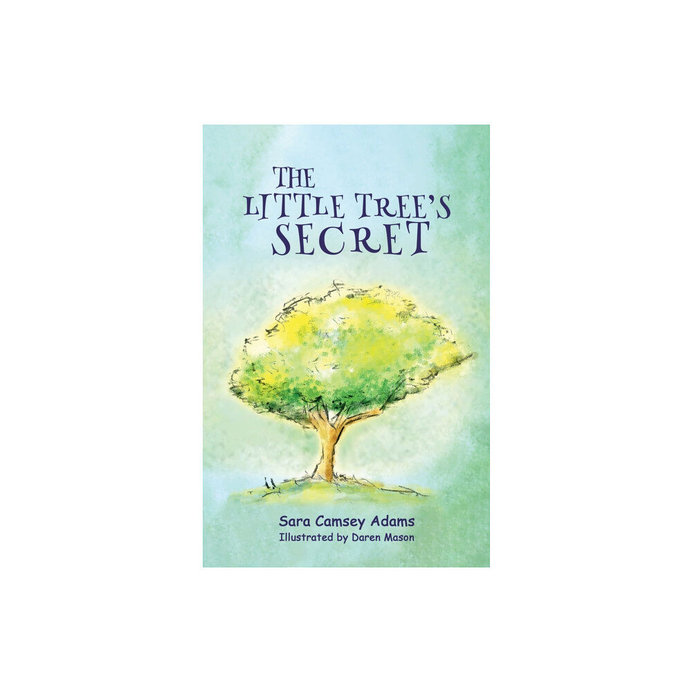 Austin Macauley Publishers The Little Tree's Secret (häftad, eng)