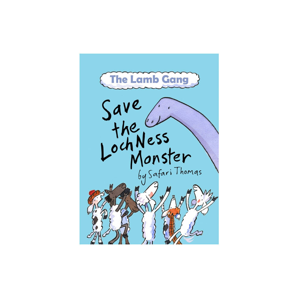 Earth Life Press Limited The Lamb Gang Save the Loch Ness Monster (häftad, eng)