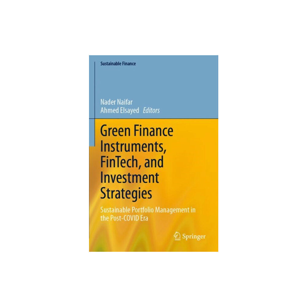 Springer International Publishing AG Green Finance Instruments, FinTech, and Investment Strategies (häftad, eng)