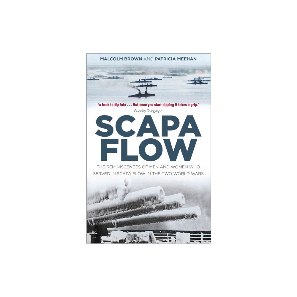 The History Press Ltd Scapa Flow (häftad, eng)