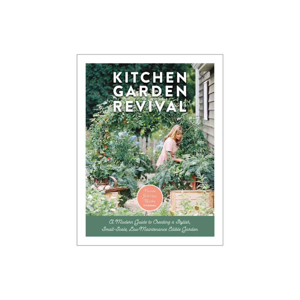 Quarto Publishing Group USA Inc Kitchen Garden Revival (inbunden, eng)