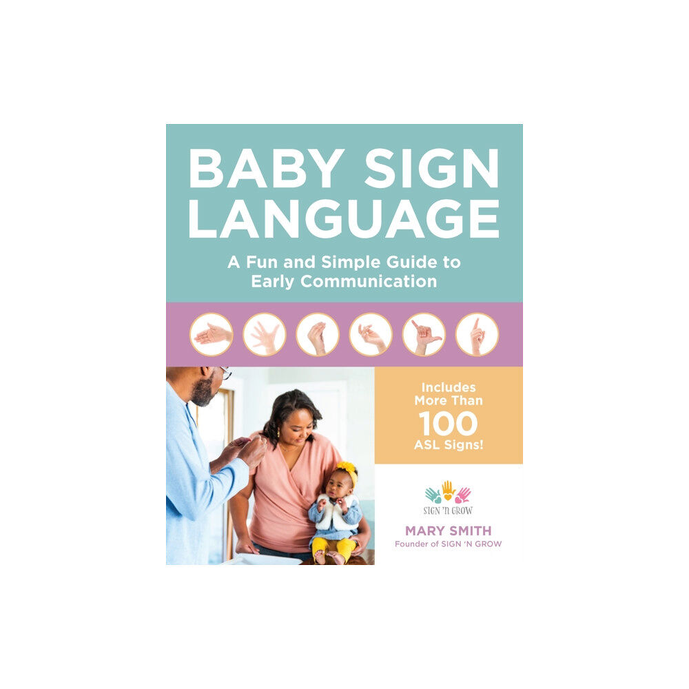 Quarto Publishing Group USA Inc Baby Sign Language (häftad, eng)