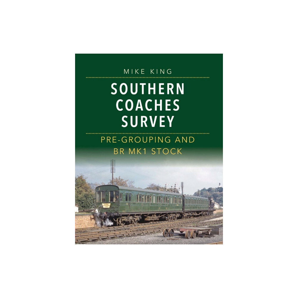 Crecy Publishing Southern Coaches Survey (inbunden, eng)