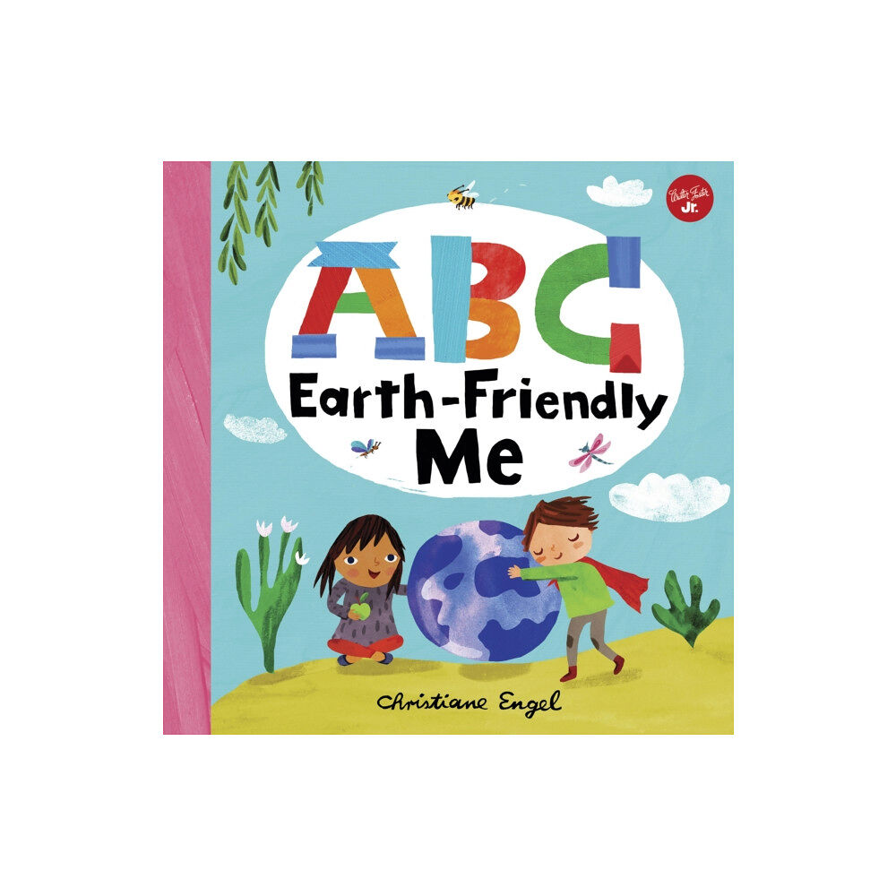 Quarto Publishing Group USA Inc ABC for Me: ABC Earth-Friendly Me (bok, board book, eng)