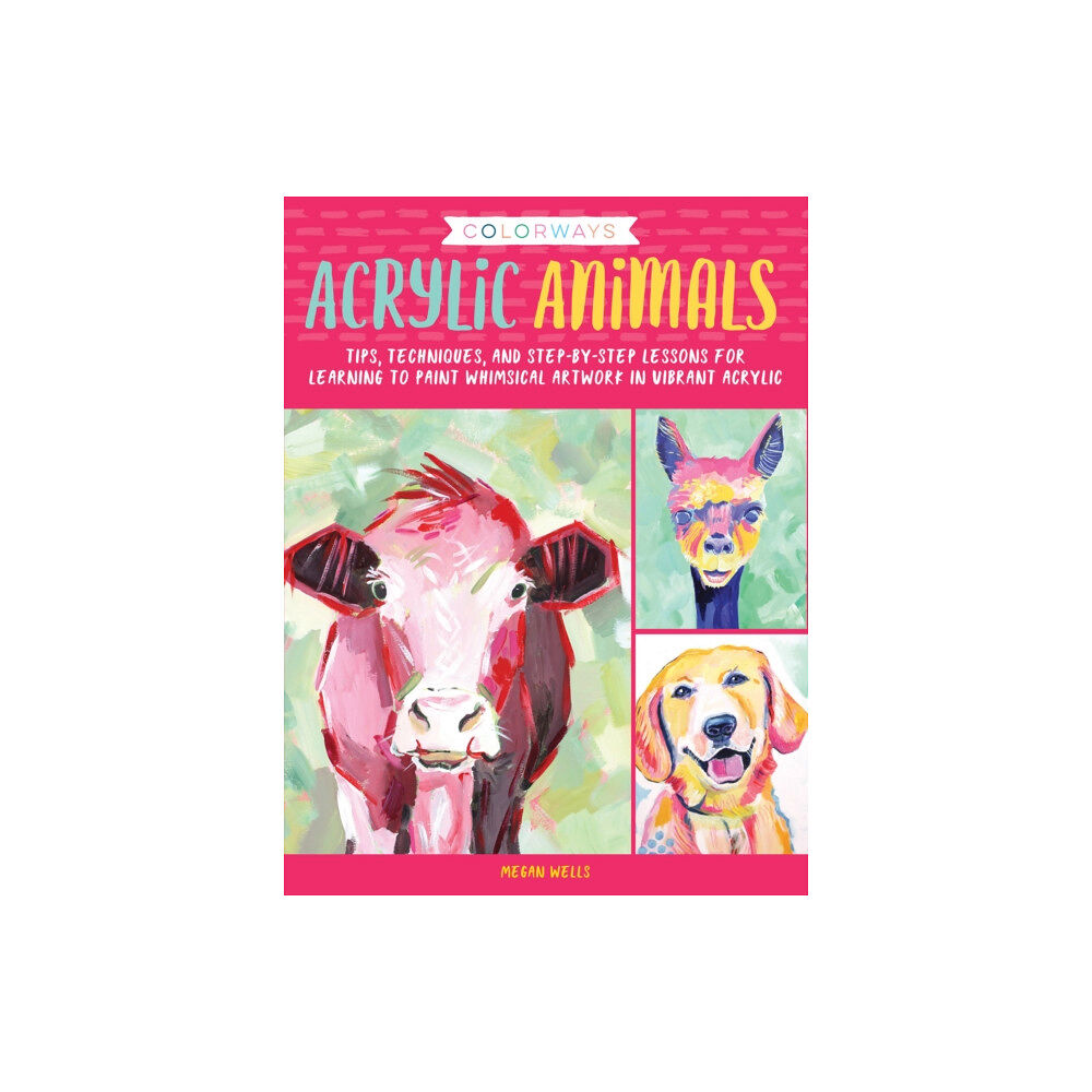 Quarto Publishing Group USA Inc Colorways: Acrylic Animals (häftad, eng)