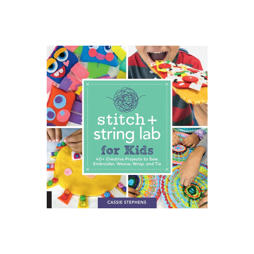 Quarto Publishing Group USA Inc Stitch and String Lab for Kids (häftad, eng)