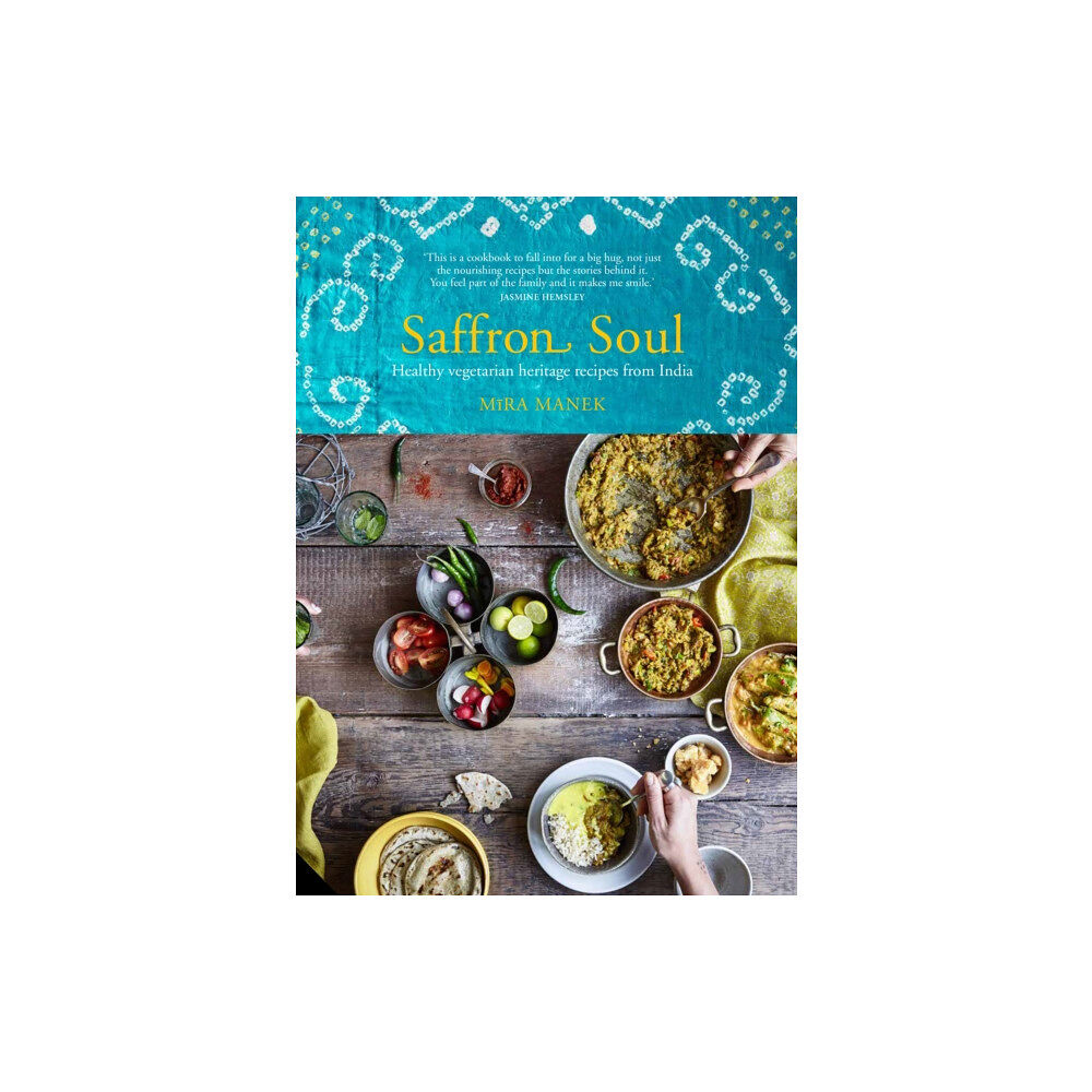 Quarto Publishing Plc Saffron Soul (inbunden, eng)