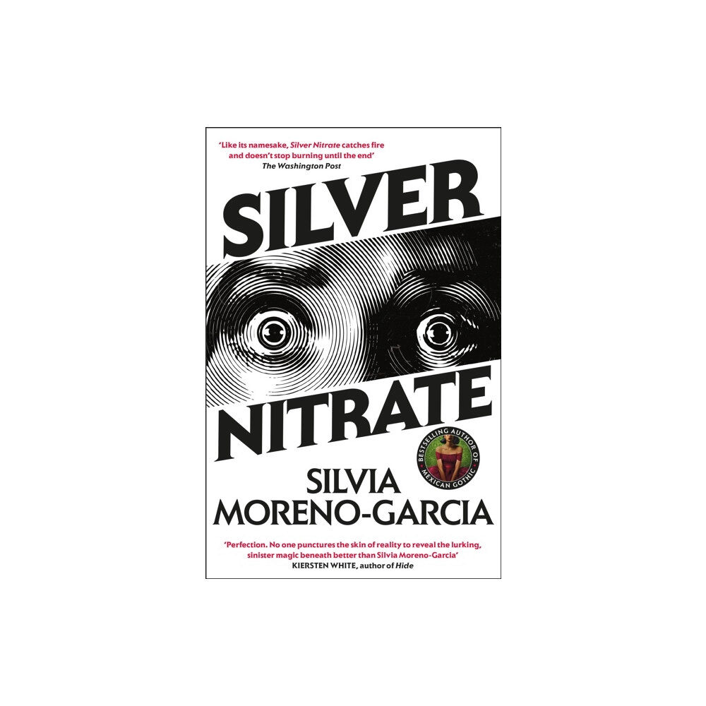 Silvia Moreno-Garcia Silver Nitrate (pocket, eng)