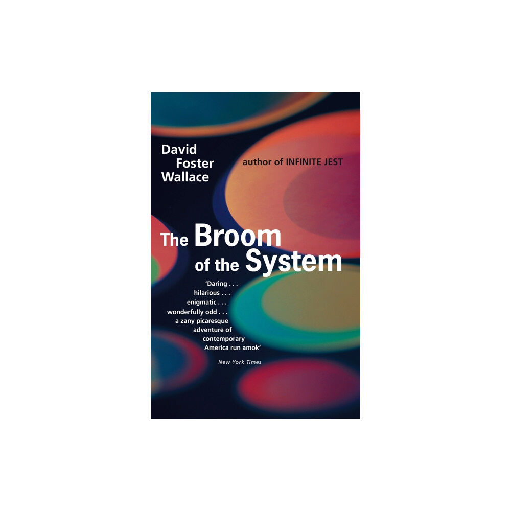 Little, Brown Book Group The Broom Of The System (häftad, eng)