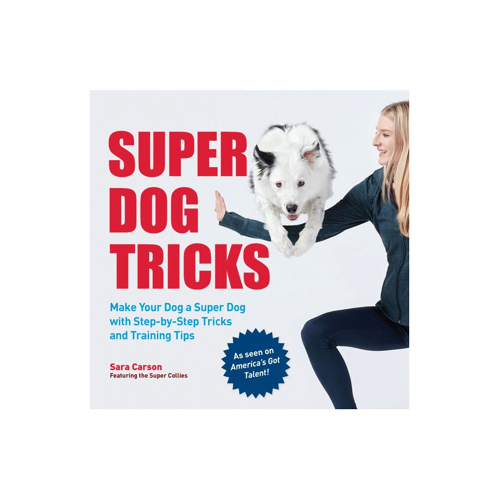 Quarto Publishing Group USA Inc Super Dog Tricks (häftad, eng)