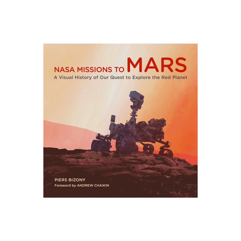 Quarto Publishing Group USA Inc NASA Missions to Mars (inbunden, eng)