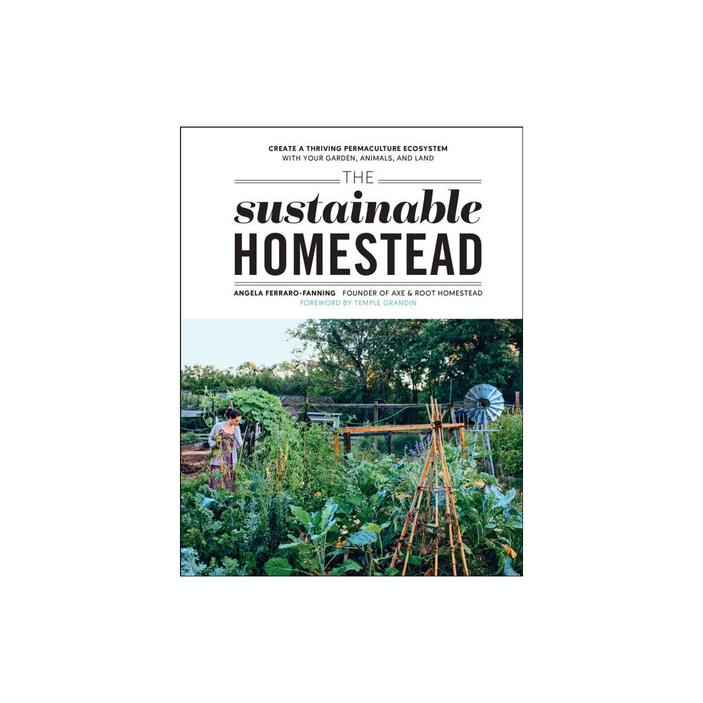 Quarto Publishing Group USA Inc The Sustainable Homestead (häftad, eng)