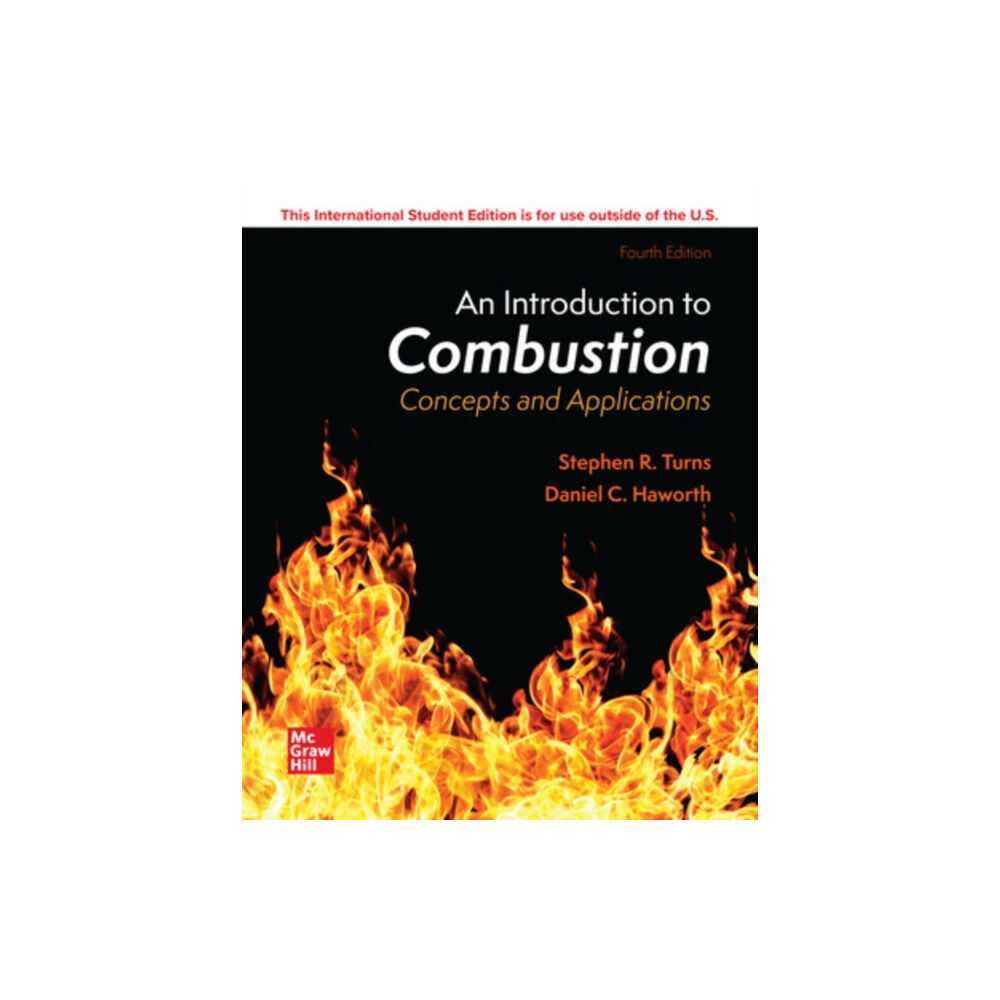 McGraw-Hill Education ISE An Introduction to Combustion: Concepts and Applications (häftad, eng)