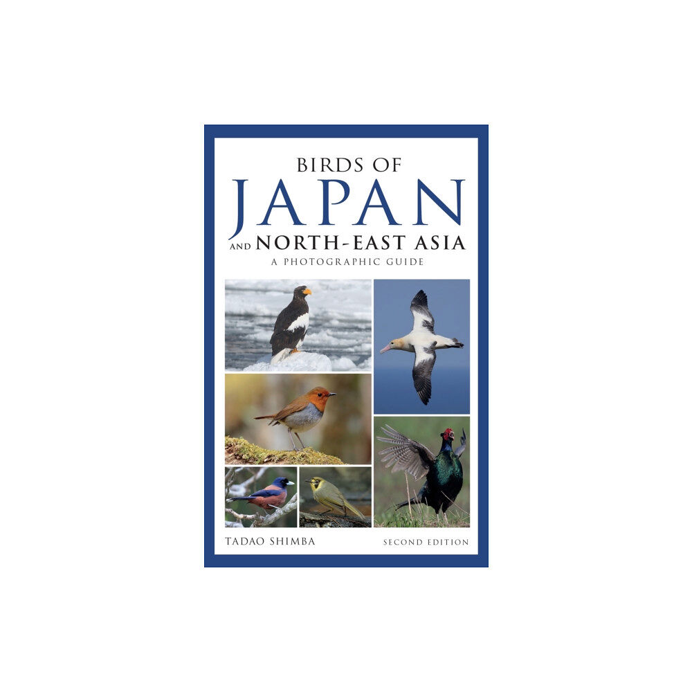Bloomsbury Publishing PLC Photographic Guide to the Birds of Japan and North-east Asia (häftad, eng)